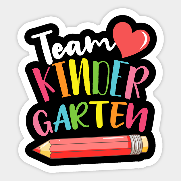 Team Kindergarten Cute Back To School Gift For Teachers and Students